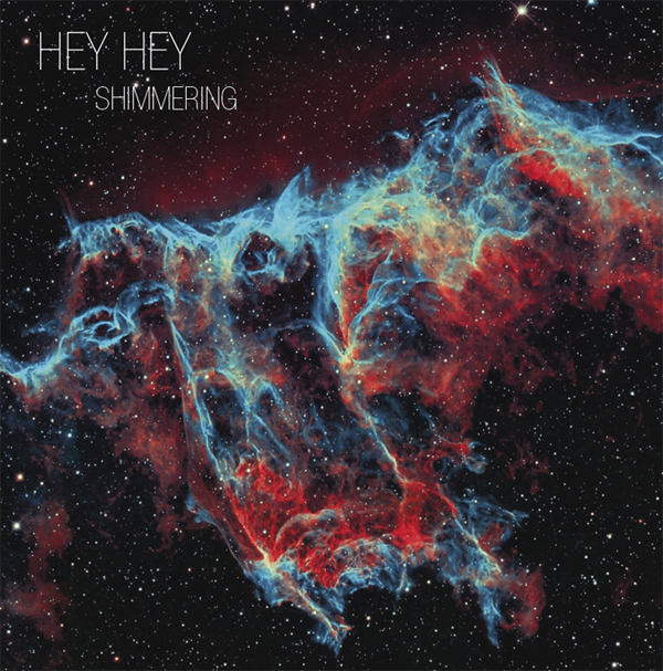 HEY HEY - Shimmering EP
